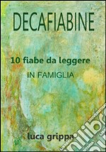 Decafiabine