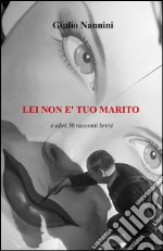 Lei non è tuo marito libro