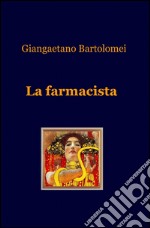 La farmacista libro