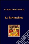 La farmacista libro