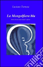 La Mongolfiera blu libro