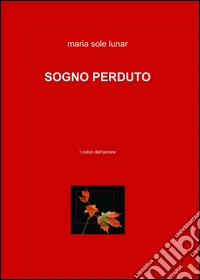 Sogno perduto