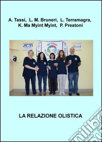 La relazione olistica libro