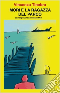 Mori e la ragazza del parco libro