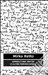 Appunti del retto e altre fornicazioni libro di Retto Mirko