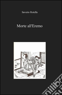 Morte all'eremo