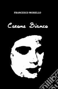 Cerone Bianco