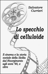 Lo specchio di celluloide