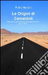 Le Origini di Camaldoli libro