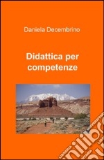 Didattica per competenze libro