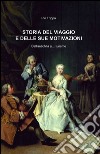 Storia del viaggio e delle sue motivazioni libro