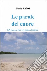 Le parole del cuore libro