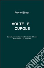 Volte e cupole libro