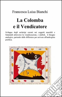 La Colomba e il vendicatore