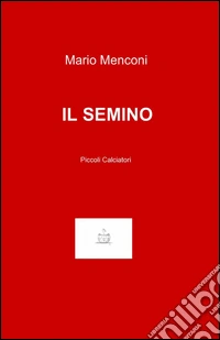 Il semino