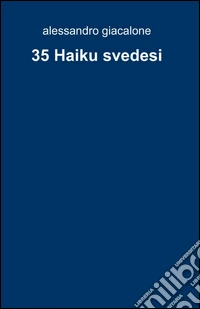 35 Haiku svedesi