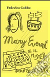 Mary e il mistero del pantelegrafo libro di Gobbo Federico