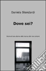 Dove sei?