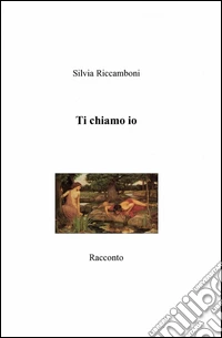 Ti chiamo io