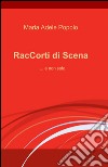 RacCorti di Scena libro