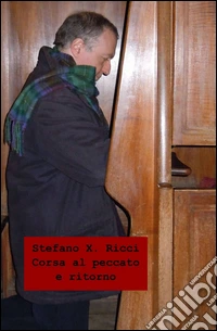 Corsa al peccato e ritorno libro