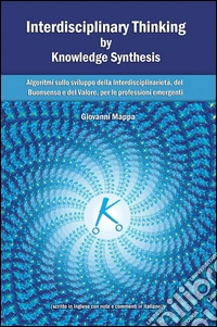 Interdisciplinary thinking by knowledge synthesis