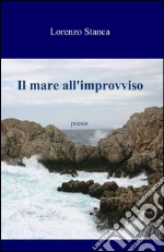 Il mare all'improvviso