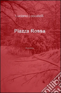 Piazza Rossa libro