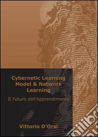 Cybernetic Learning Model & Network Learning