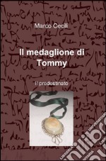 Il medaglione di Tommy