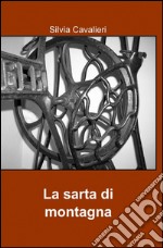 La sarta di montagna libro