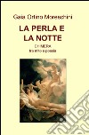 La perla e la notte libro