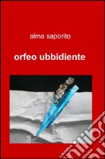 Orfeo ubbidiente libro