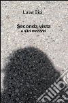 Seconda vista libro