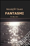 Fantasmi libro