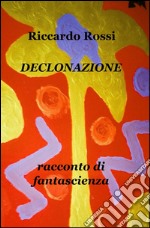 Declonazione libro