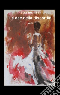 Le dee della discordia