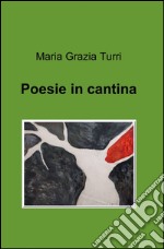 Poesie in cantina libro