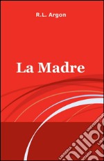 La Madre libro