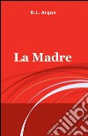 La Madre libro