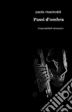 Diafani passi d'ombra libro