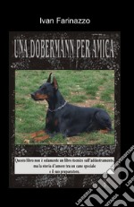 Una dobermann per amica libro