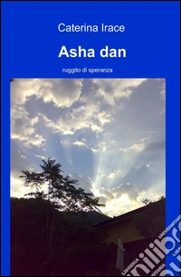 Asha dan