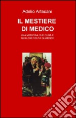 Il mestiere di medico