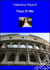 Pezzi di me