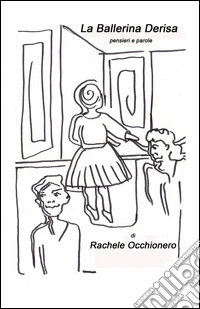 La ballerina derisa libro