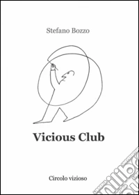 Vicious Club libro