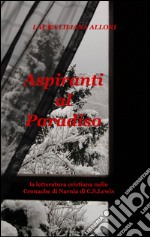 Aspiranti al paradiso