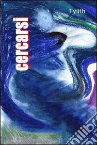 Cercarsi libro