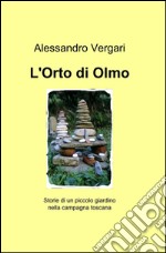 L'orto di Olmo libro